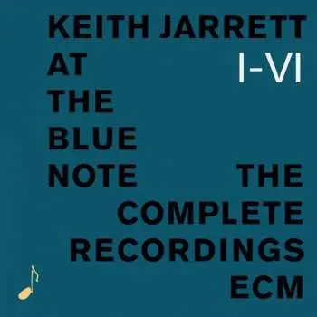6CD/Box Set Keith Jarrett: Keith Jarrett At The Blue Note - The Complete Recordings