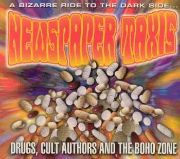 CD Keith Rodway: Newspaper Taxis (Drugs, Cult Authors And The Boho Zone)