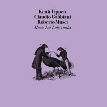 CD Keith Tippett: Music For Labyrinths LTD