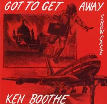CD Ken Boothe: Got To Get Away Showcase
