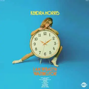 LP Kendra Morris: I Am What I'm Waiting For CLR | LTD