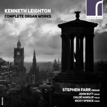 3CD Kenneth Leighton: Complete Organ Works