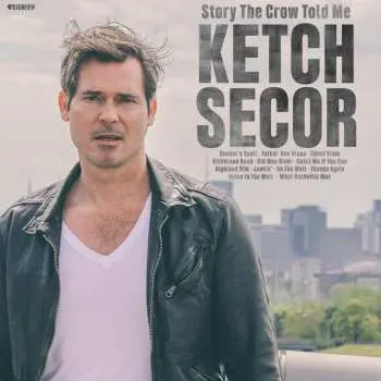 LP Ketch Secor: Story The Crow Told Me (iex) - Blue