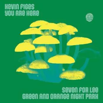 SP Kevin Figes: Seven For Lee / Green And Orange Night Park LTD