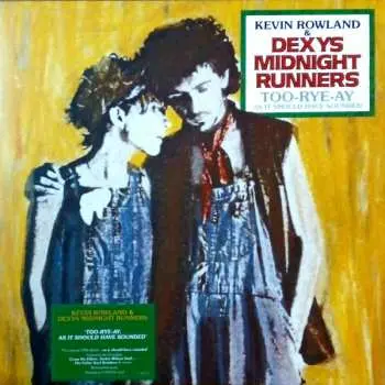 LP Kevin Rowland: Too-Rye-Ay (As It Should Have Sounded) CLR