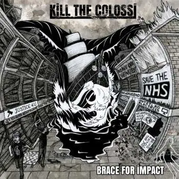 LP Kill The Colossi: Braces For Impact