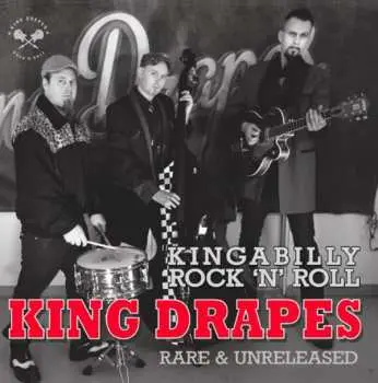 CD King Drapes: Kingabilly Rock 'N' Roll Rare & Unreleased