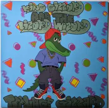 LP King Gizzard And The Lizard Wizard: Teenage Gizzard