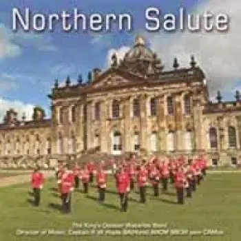 CD The King's Division Waterloo Band: Northern Salute