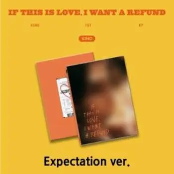 CD Kino: If This Is Love, I Want A Refund