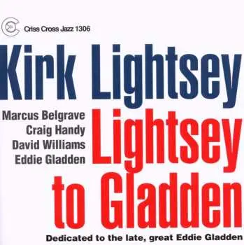 CD Kirk Lightsey: Lightsey To Gladden
