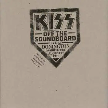 3LP Kiss: Off The Soundboard Live At Donington (Monsters Of Rock) August 17, 1996