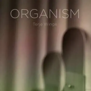 Blu-ray/SACD Terje Winge: Organism