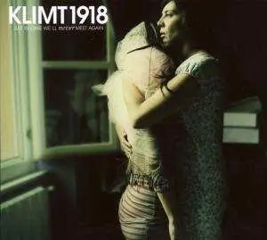 CD/MC Klimt 1918: Just In Case We'll Never Meet Again (Soundtrack For The Cassette Generation)