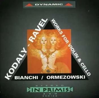 CD Zoltán Kodály: Sonata For Cello Solo Op.8/ Duo For Violin And Cello Op. 7 / Sonata For Violin And Cello