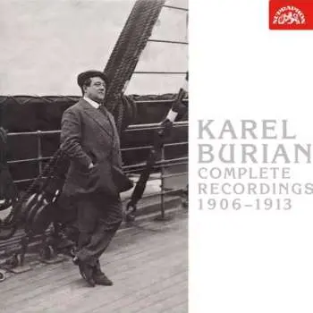 3CD Karel Burian - Kompletní nahrávky 1906-1913 - Karel Burian