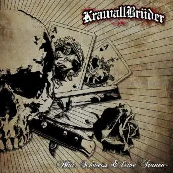 LP Krawallbrüder: Blut, Schweiss & Keine Tränen LTD