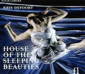 2CD Kris Defoort: House Of The Sleeping Beauties