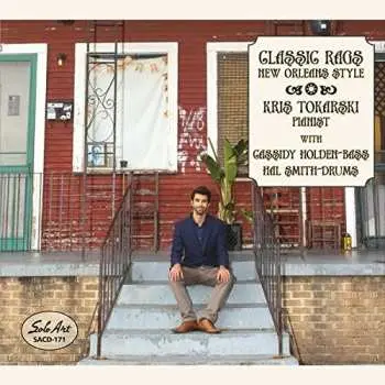 CD Kris Tokarski: Classic Rags - New Orleans Style