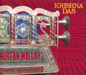 CD Krishna Das: Kirtan Wallah