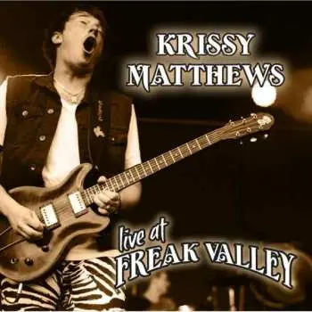 CD Krissy Matthews Band: Live At Freak Valley