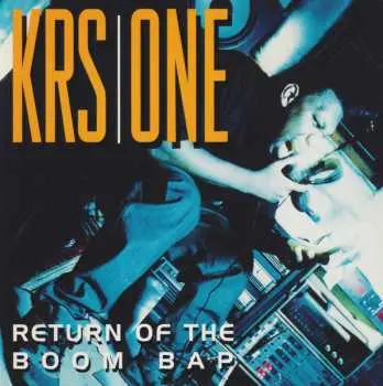 LP KRS-One: Return Of Da Boom Bap