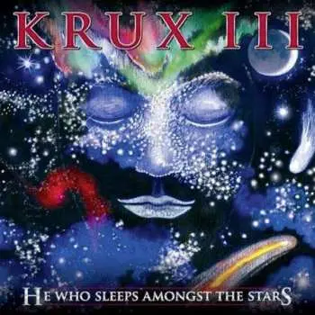 CD Krux: Krux III: He Who Sleeps Amongst The Stars