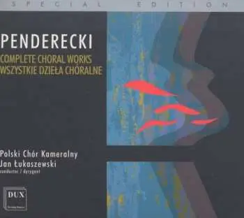 CD Krzysztof Penderecki: Complete Choral Works