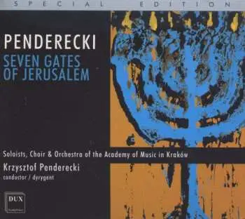 CD Krzysztof Penderecki: Seven Gates Of Jerusalem