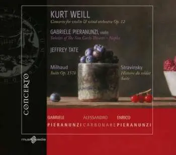 CD Kurt Weill: Konzert Für Violine & Bläser Op.12