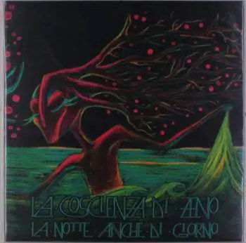 LP La Coscienza Di Zeno: La Notte Anche Di Giorno LTD | NUM | CLR