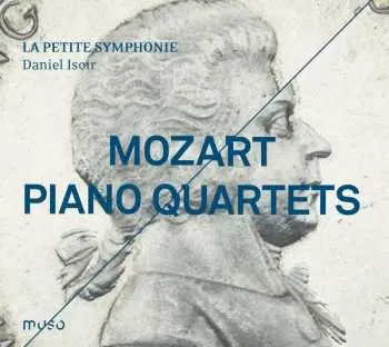 CD La Petite Symphonie: Piano Quartets
