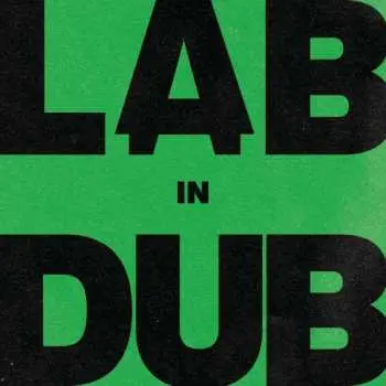 CD L.A.B.: L.A.B In Dub