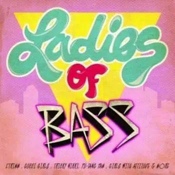 CD Ladies Of Bass / Var: Ladies Of Bass / Var