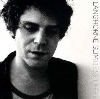CD Langhorne Slim: Be Set Free