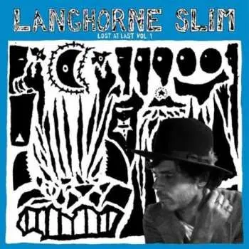 LP Langhorne Slim: Lost At Last Vol. 1