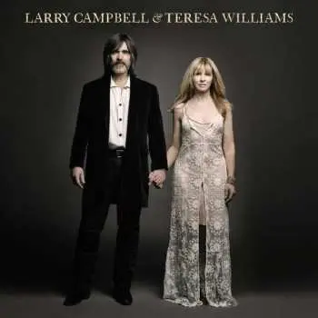 LP Larry Campbell: Larry Campbell & Teresa Williams