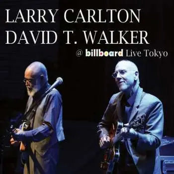 CD Larry Carlton: @ Billboard Live Tokyo