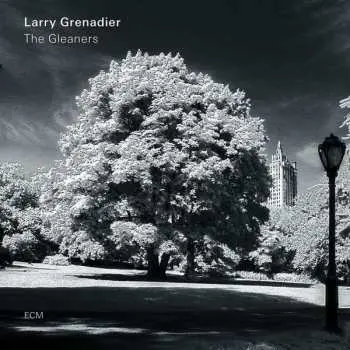 LP Larry Grenadier: The Gleaners