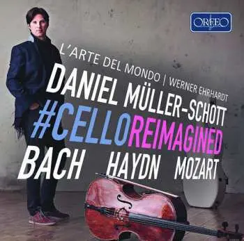 CD L'arte Del Mondo: #Cello Reimagined