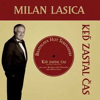 Milan Lasica, BHS: Keď zastal čas LP