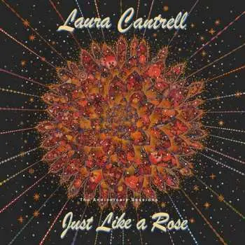 LP Laura Cantrell: Just Like A Rose: The Anniversary Sessions CLR