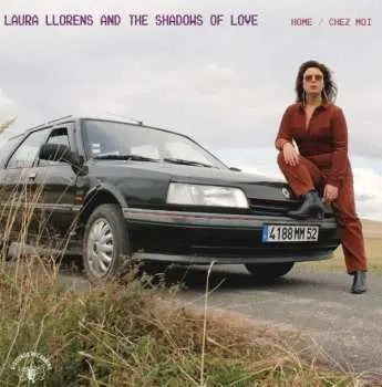 LP Laura Llorens and The Shadows Of Love: Home / Chez Moi