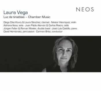 CD Laura Vega: Luz De Tinieblas - Chamber Music