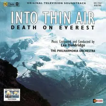 CD Lee Holdridge: Into Thin Air (Death On Everest) (Original Television Soundtrack)