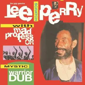 LP Lee Perry: Mystic Warrior In Dub