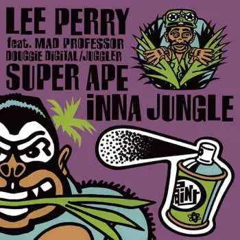 LP Lee Perry: Super Ape Inna Jungle