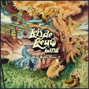 CD Leif de Leeuw Band: Until Better Times