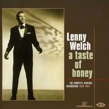 CD Lenny Welch: A Taste Of Honey (The Complete Cadence Recordings 1959-1964)