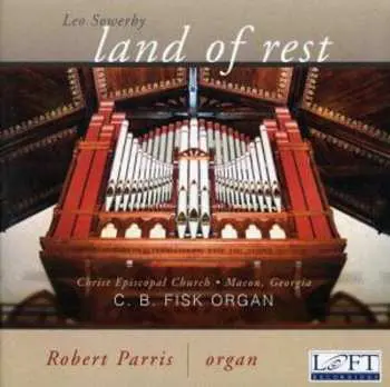 CD Leo Sowerby: Land Of Rest
